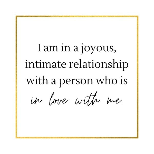affirmation wallpaper I am in a joyous, intimate relationship with a person who is in love with me